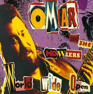 album omar and the howlers