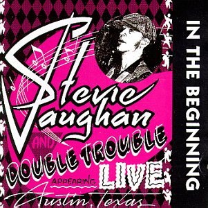 album stevie ray vaughan and double trouble