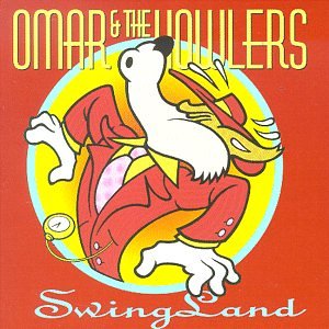 album omar and the howlers