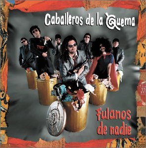 album los caballeros de la quema