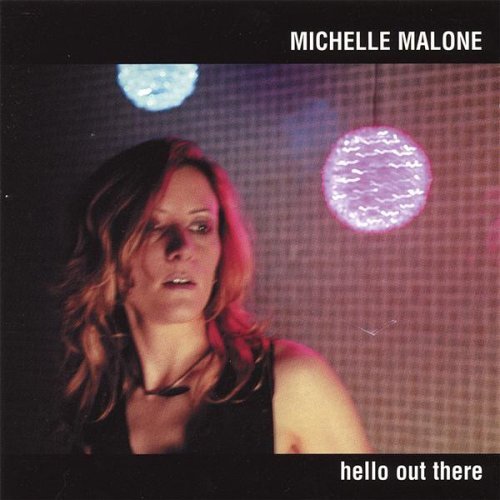 album michelle malone