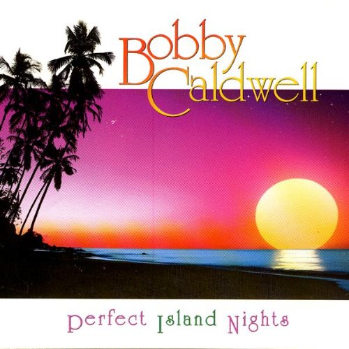 album bobby caldwell