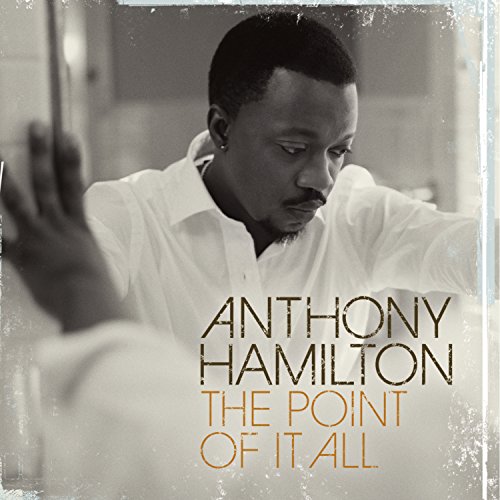 album anthony hamilton