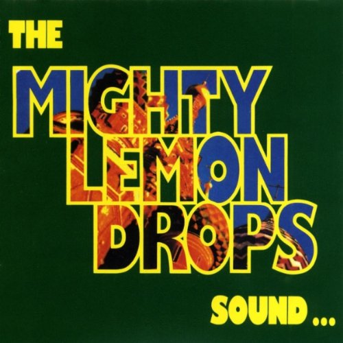 album the mighty lemon drops