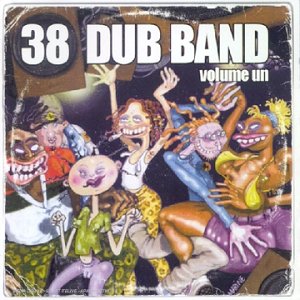 album 38 dub band