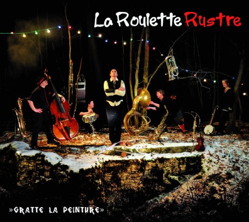 album la roulette rustre