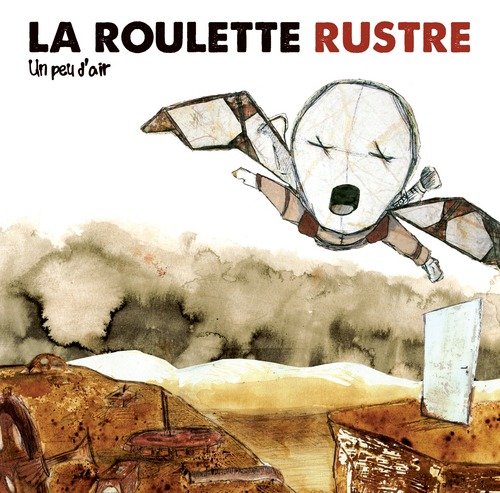 album la roulette rustre