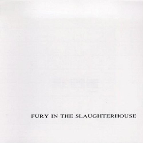 album fury in the slaughterhouse